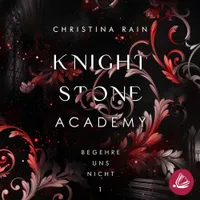 Knightstone Academy: Begehre uns nicht Erotic Audio Story Audiodesires