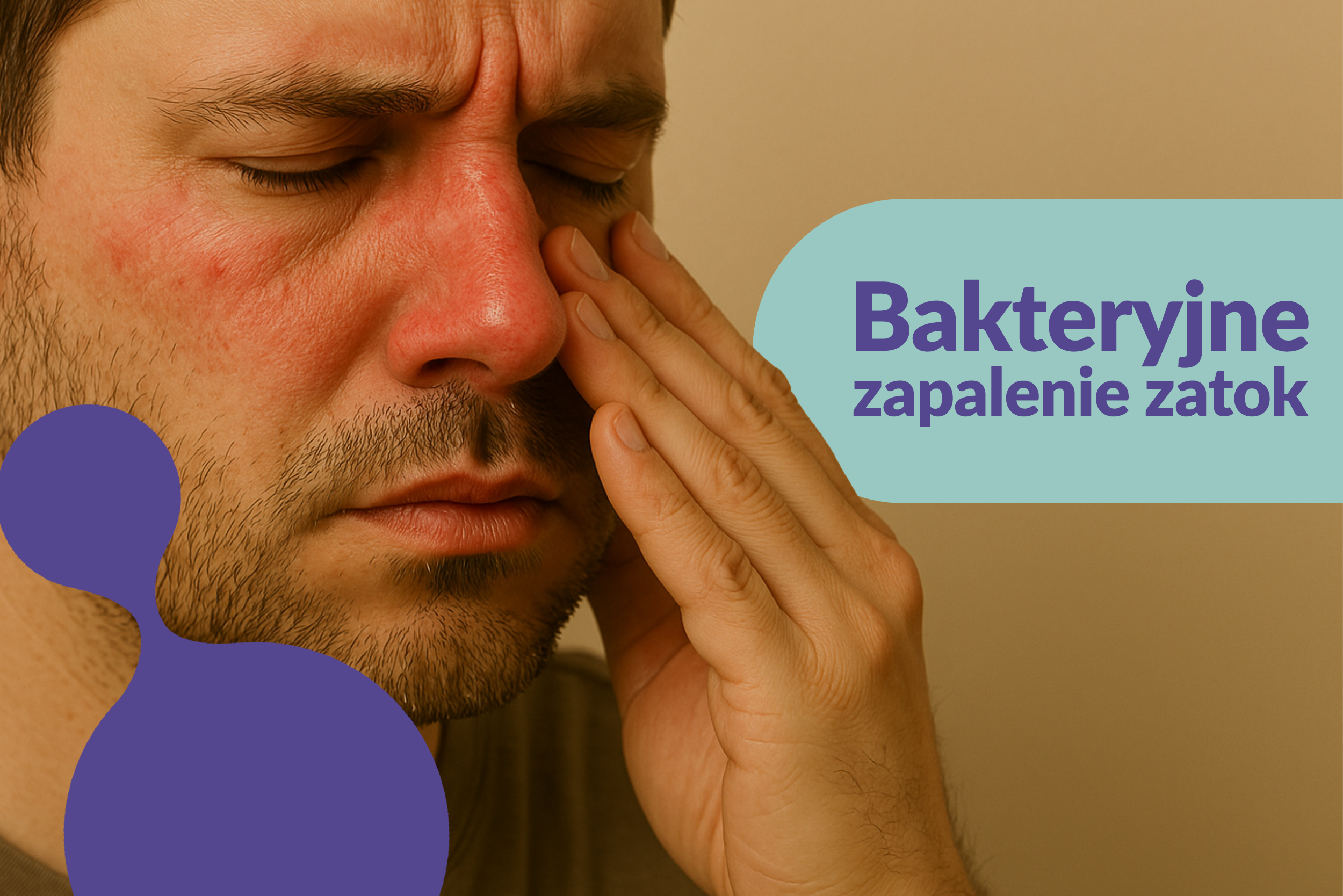 Bakteryjne zapalenie zatok: co musisz wiedzieć?