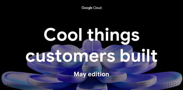 https://storage.googleapis.com/gweb-cloudblog-publish/images/cool_things_customers_built_may25.max-700x700.jpg