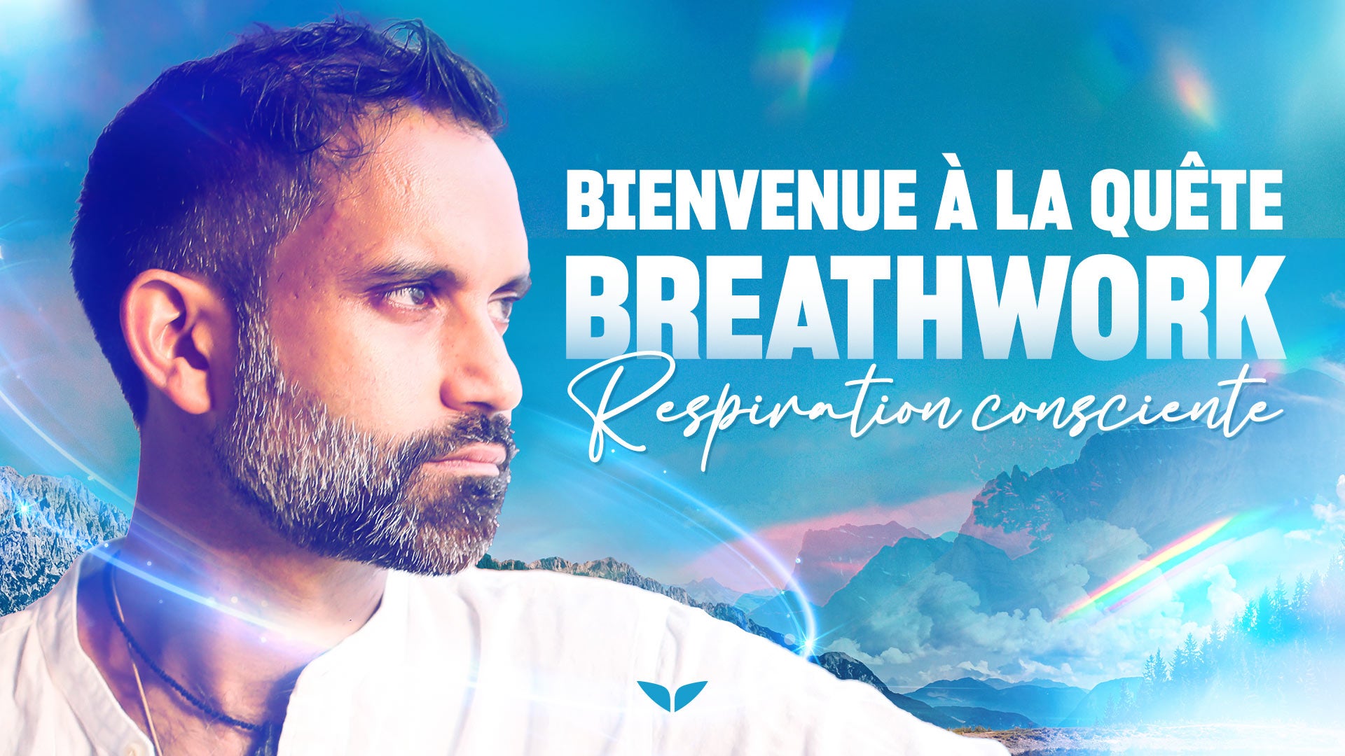 Breathwork : Respiration consciente
