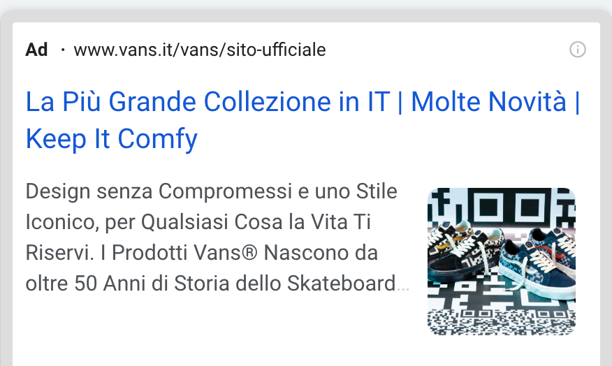 Vediamo un esempio di annuncio pubblicitario di Vans il cui titolo è La più grande collezione in IT molte novità keep it comfy